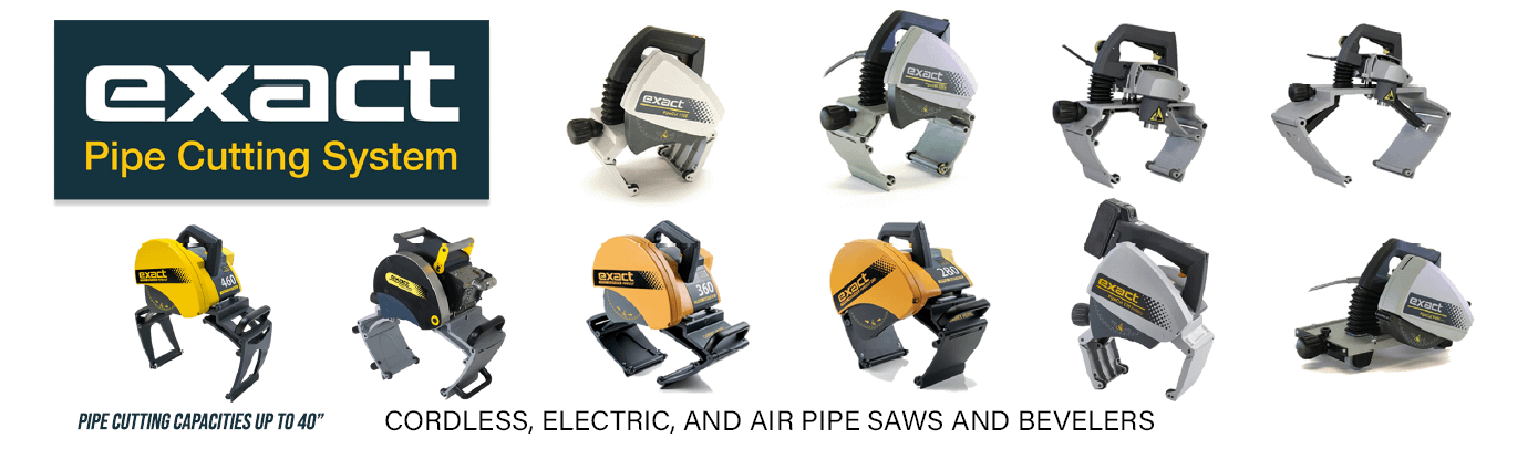 NACH Marketing - Exact Pipe Cutting System - Cordless, Electric, and Air Pipe Saws and Bevelers