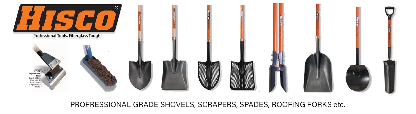 NACH Marketing - Hisco - Professional Grade Shovels, Scrapers, Spades, Roofing Forks
